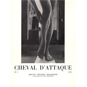 CHEVAL D'ATTAQUE. Revue étrangère, internationale et d'expression ludique. Numéro 5, 1973 - Maurice Delaistier et Carl Weissner