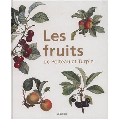 [POITEAU] LES FRUITS DE POITEAU ET TURPIN - Jean Salette