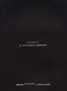 [ZENCREAC'H] LE JUGEMENT DERNIER - Zencreac'h. Catalogue d'exposition (Le Creux de l'Enfer, Thiers, 2004)