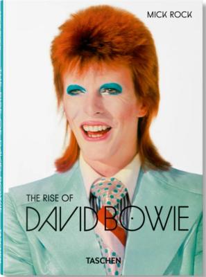 [ROCK] THE RISE OF DAVID BOWIE - Photographies de Mick Rock. Textes de Barney Hoskyns et Michael Bracewell (po) 