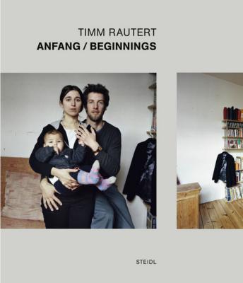 [RAUTERT] BEGINNINGS/Anfang - Photographies de Timm Rautert