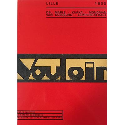 VOULOIR LILLE 1925 - Catalogue d'exposition (Le Cateau-Cambrésis, 2004)