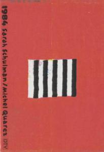 [QUAREZ] 1984, "Compact livre" - Sarah Schulman. Dessins aux feutres de Michel Quarez. Traduction Thierry Marignac