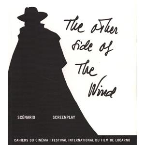[WELLES] THE OTHER SIDE OF THE WIND - Orson Welles