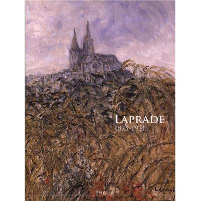 [LAPRADE] PIERRE LAPRADE 1875-1931 - François Roussier