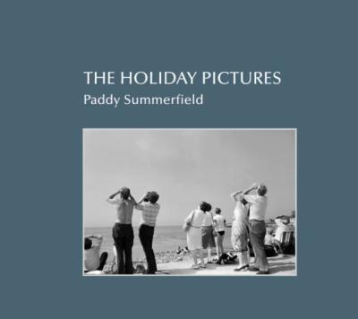 [SUMMERFIELD] THE HOLIDAY PICTURES - Photographies de Paddy Summerfield